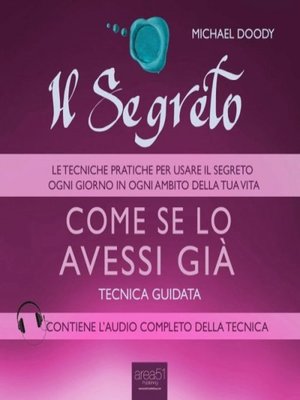 cover image of Il Segreto. Come se lo avessi già